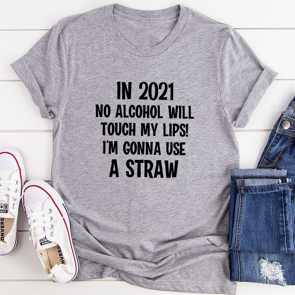 In 2021 T-Shirt